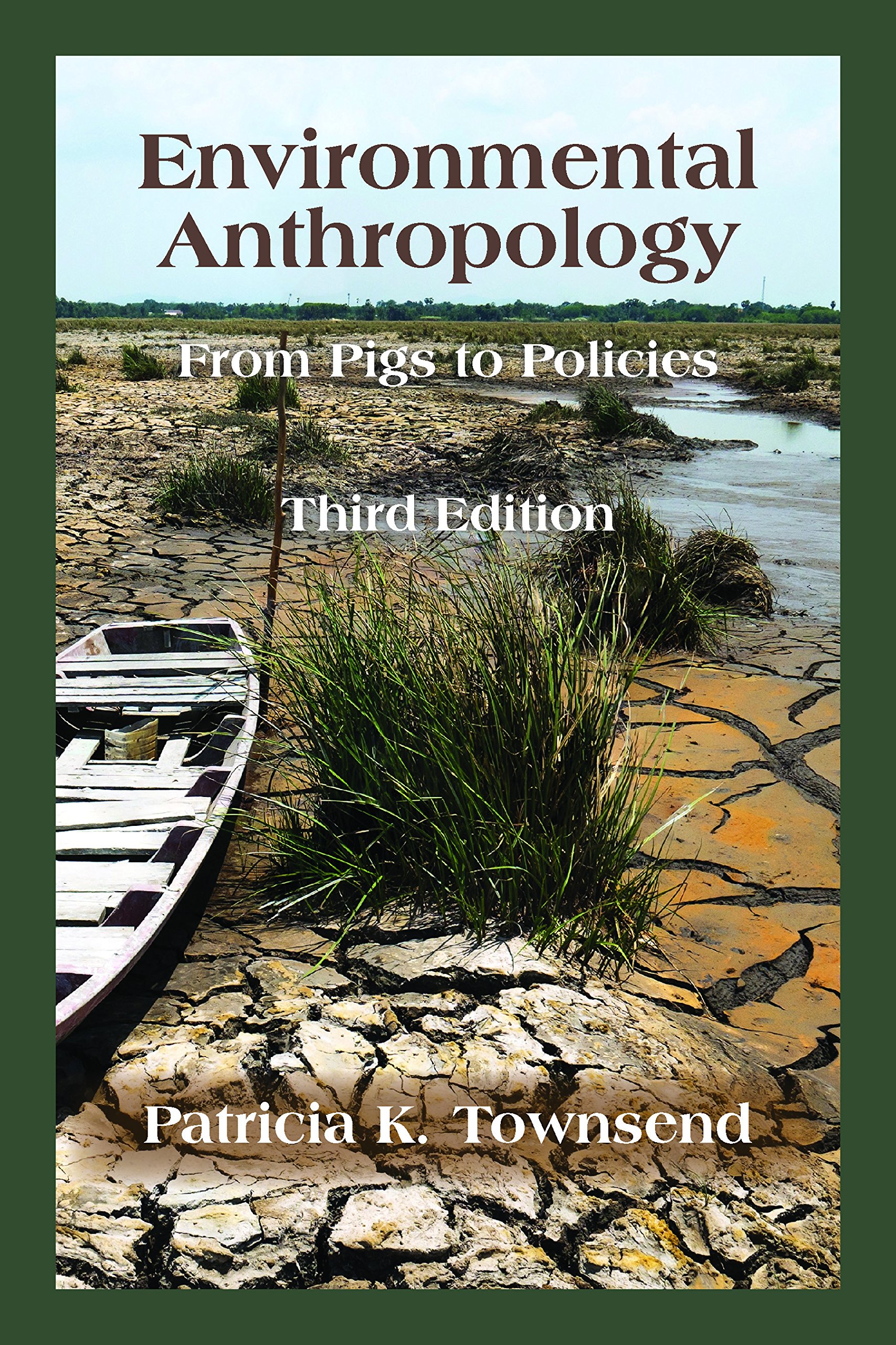 Best Books On Environmental Anthropology